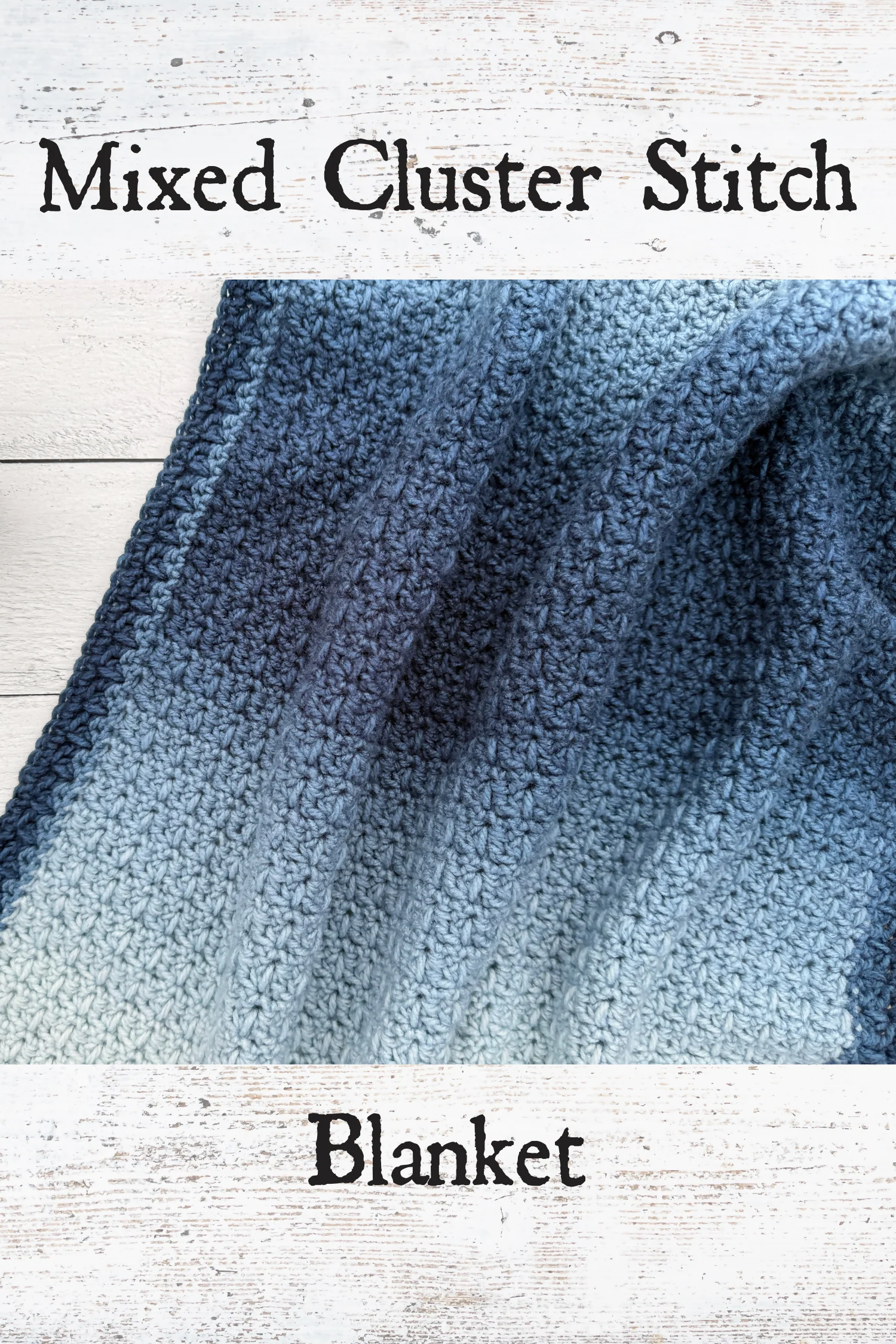 Mixed Cluster Stitch Blanket (Crochet) - Image 2